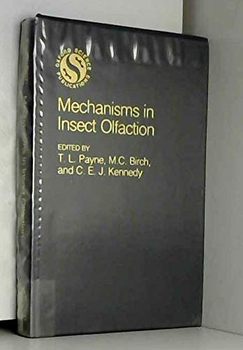 9780198576167: Mechanisms in Insect Olfaction