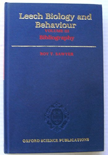 Imagen de archivo de Leech Biology and Behavior Vol. 3 a la venta por Better World Books Ltd