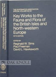 Stock image for Key Works to the Fauna and Flora of the British Isles and North-western Europe (The Systematics Association Special Volume) for sale by Midtown Scholar Bookstore