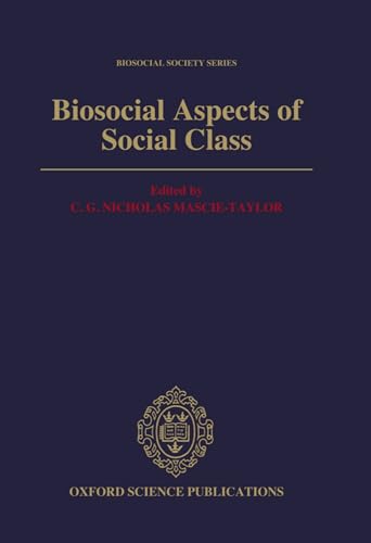 9780198577249: Biosocial Aspects of Social Class: 2