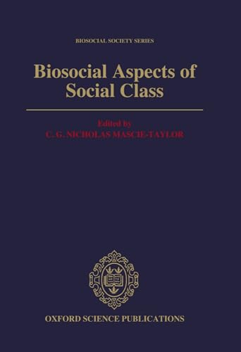 Stock image for BIOSOCIAL ASPECTS OF SOCIAL CLASS. for sale by Cambridge Rare Books