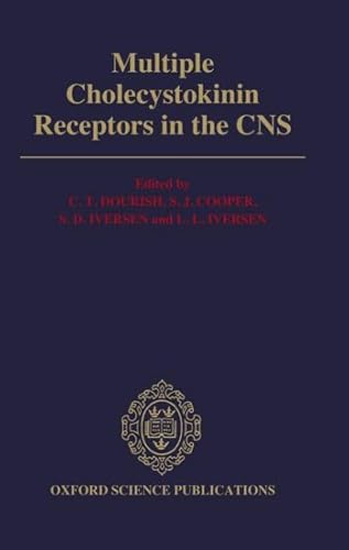 9780198577560: Multiple Cholecystokinin Receptors in the CNS (Oxford Science Publications)