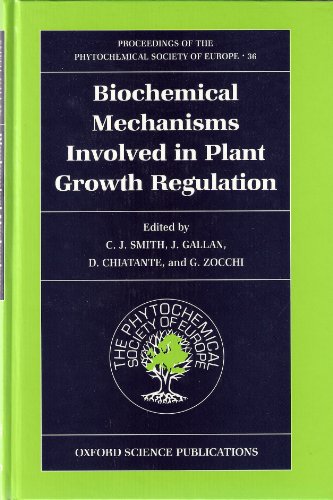 9780198577645: Biochemical Mechanisms Involved in Plant Growth Regulation: 36
