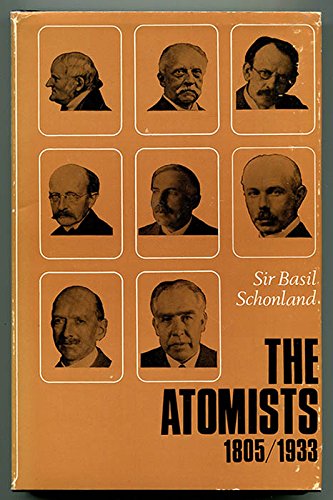 Beispielbild fr Atomists, 1805-1933 zum Verkauf von ThriftBooks-Dallas
