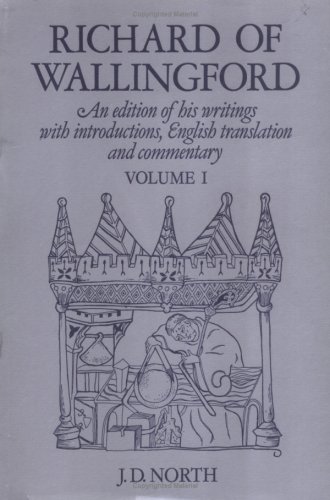 9780198581390: Richard of Wallingford: An edition of his writings with Introduction, English Translation, and Commentary