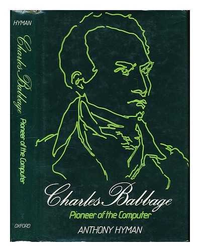 Stock image for Charles Babbage : Pioneer of the Computer for sale by Better World Books