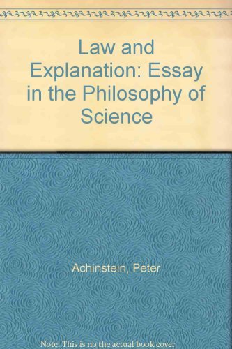 Beispielbild fr Law and Explanation: An Essay in the Philosophy of Science zum Verkauf von Wonder Book