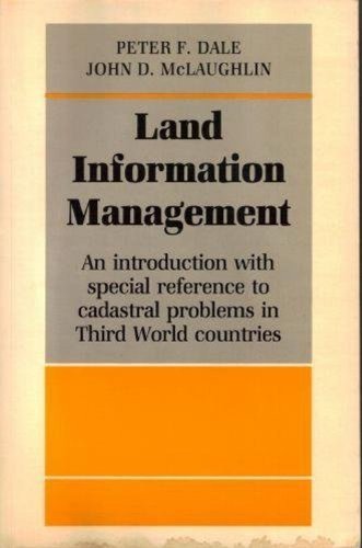 9780198584056: Land Information Management: An Introduction with Special Reference to Cadastral Problems in Third World Countries