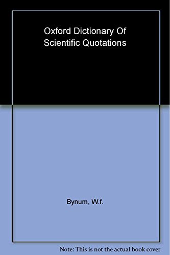 9780198584094: Oxford Dictionary of Scientific Quotations