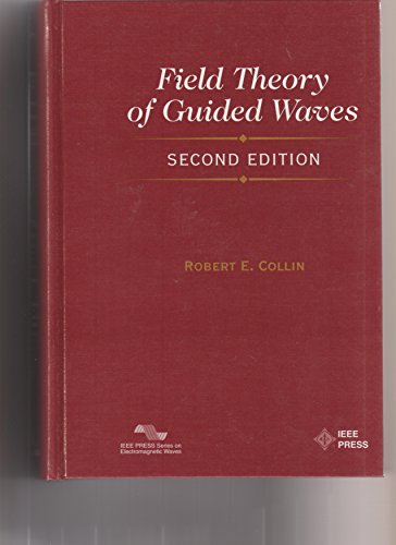 Stock image for Field Theory of Guided Waves (Ieee/Oup Series on Electronic Wave Theory) for sale by Buchpark