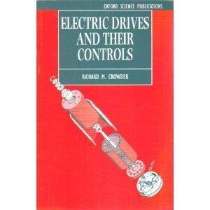 Beispielbild fr Monographs in Electrical and Electronic Engineering: Electric Drives and Their Controls (Volume 36) zum Verkauf von Anybook.com