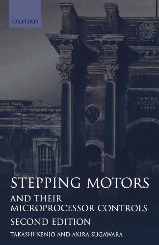 Imagen de archivo de Stepping Motors and Their Microprocessor Controls a la venta por Ergodebooks