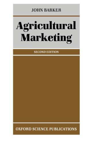 Stock image for Agricultural Marketing (Oxford science publications) for sale by Ergodebooks