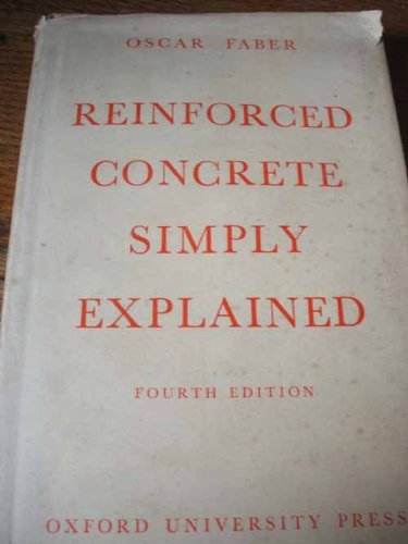 Beispielbild fr Reinforced Concrete Simply Explained zum Verkauf von Anybook.com