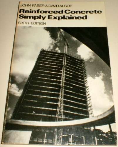 Stock image for Reinforced Concrete Simply Explained for sale by WorldofBooks