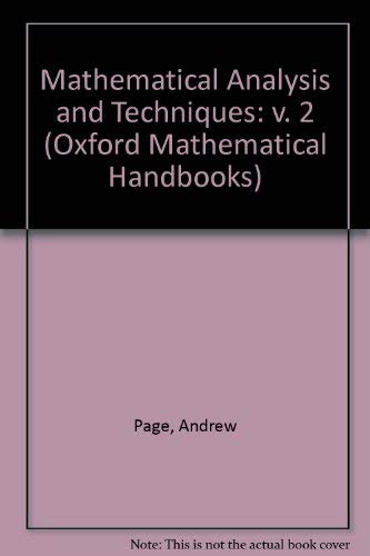 Mathematical Analysis & Techniques Vol 2 (9780198596134) by Page