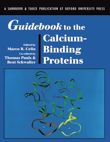 Stock image for Guidebook to the Calcium-Binding Proteins (The Guidebook Ser.) for sale by Vashon Island Books