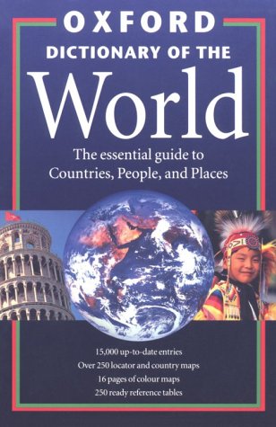 Stock image for The Oxford Dictionary of the World for sale by WorldofBooks