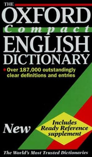 Imagen de archivo de The Oxford Compact English Dictionary a la venta por WorldofBooks