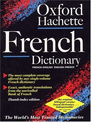 9780198600688: The Oxford-Hachette French Dictionary: French-English/English-French