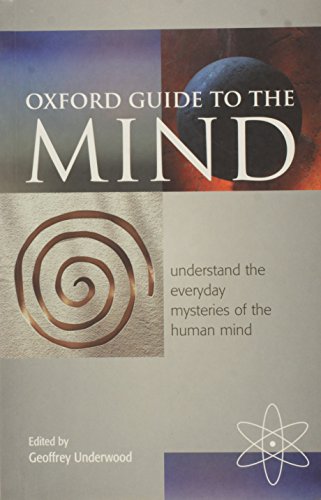 Stock image for The Oxford Guide to the Mind for sale by Better World Books