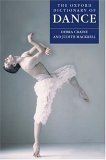 Imagen de archivo de The Oxford Dictionary of Dance a la venta por Better World Books