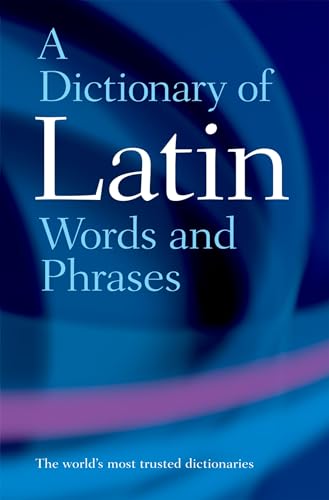 Stock image for A Dictionary of Latin Words and Phrases for sale by Buchpark