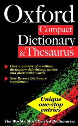 Imagen de archivo de Thesaurus: Oxford Compact Dictionary & Thesaurus a la venta por ThriftBooks-Dallas