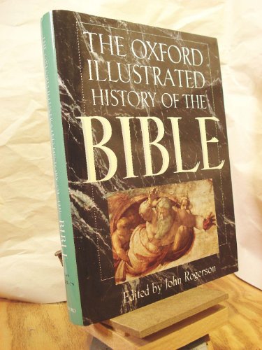 Stock image for The Oxford Illustrated History of the Bible for sale by HPB-Diamond