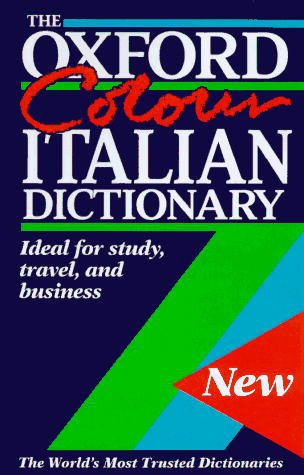 Beispielbild fr The Oxford Color Italian Dictionary: Italian-English, English-Italian zum Verkauf von Wonder Book