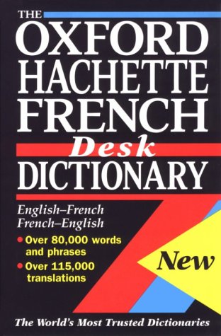 Imagen de archivo de The Oxford-Hachette French Desk Dictionary a la venta por HPB-Red