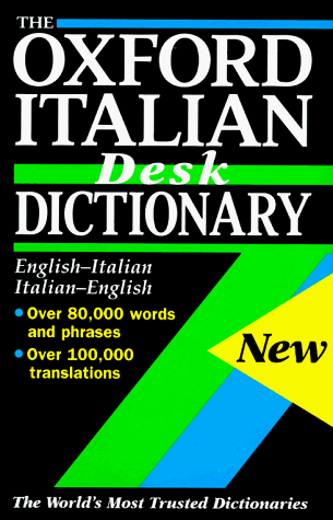 Beispielbild fr The Oxford Italian Desk Dictionary zum Verkauf von Better World Books