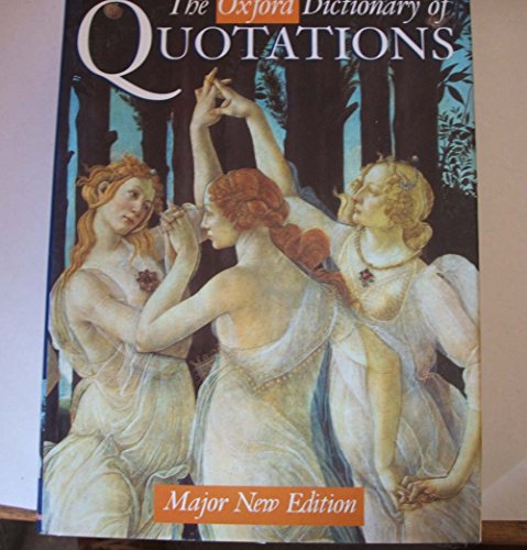 The Oxford Dictionary of Quotations. Fifth Edition (with corrections)