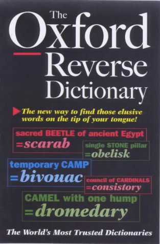 Beispielbild fr The Oxford Reverse Dictionary zum Verkauf von AwesomeBooks