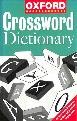 Beispielbild fr The Oxford Crossword Dictionary zum Verkauf von AwesomeBooks