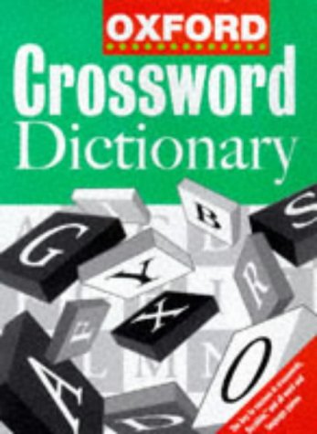 Stock image for The Oxford Crossword Dictionary for sale by WorldofBooks
