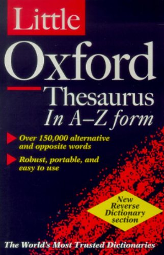 Beispielbild fr The Little Oxford Thesaurus zum Verkauf von Better World Books: West