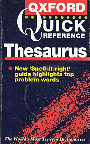 Beispielbild fr The Oxford Quick Reference Thesaurus zum Verkauf von WorldofBooks