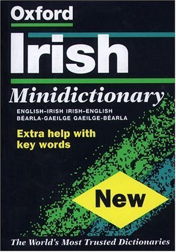 Beispielbild fr The Oxford Irish Minidictionary zum Verkauf von WorldofBooks