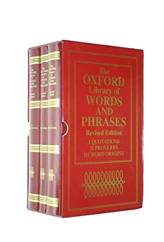 9780198602323: The Oxford Library of Words and Phrases