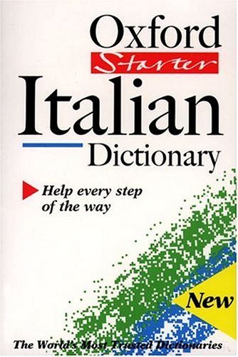 Beispielbild fr The Oxford Starter Italian Dictionary zum Verkauf von HPB-Diamond