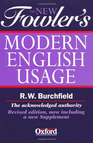 9780198602637: The New Fowler's Modern English Usage