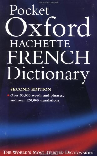 Stock image for The Pocket Oxford-Hachette French Dictionary for sale by AwesomeBooks