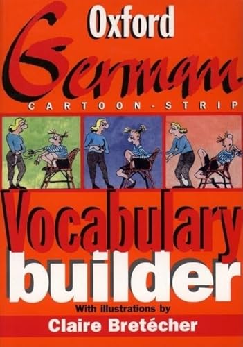 Stock image for The Oxford German Cartoon-strip Vocabulary Builder for sale by SecondSale