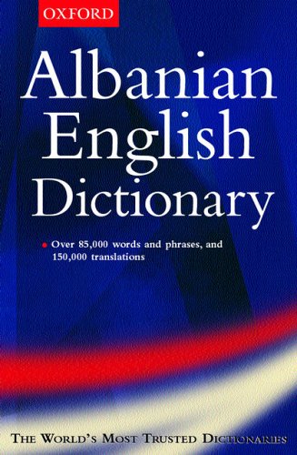 9780198603221: Oxford Albanian-English Dictionary