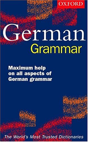 9780198603429: German Grammar