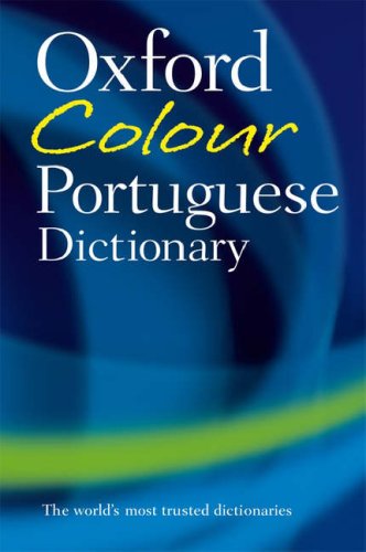 9780198603863: Oxford Colour Portuguese Dictionary (English and Portuguese Edition)