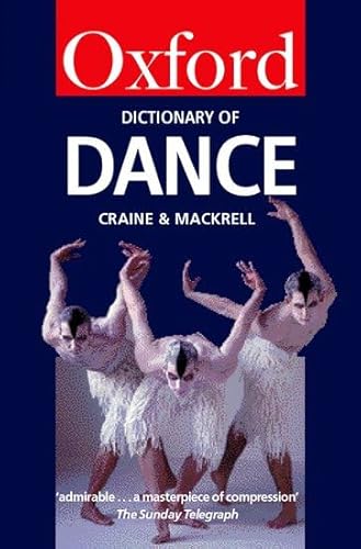 Stock image for The Oxford Dictionary of Dance for sale by ThriftBooks-Dallas