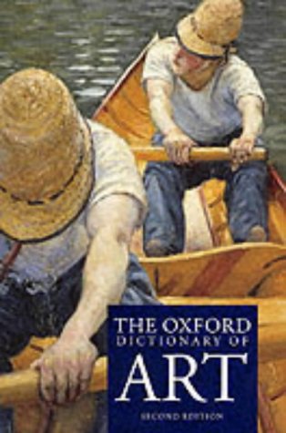 9780198604273: The Oxford Dictionary of Art