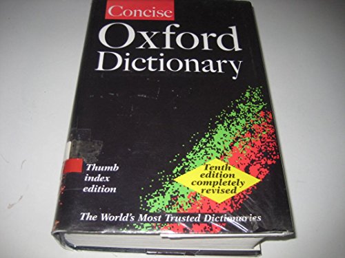 9780198604365: The Concise Oxford Dictionary